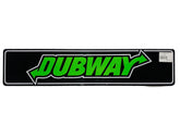 DUBWAY THIN SHOW PLATE