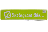 INSTAGRAM THIS THIN SHOW PLATE