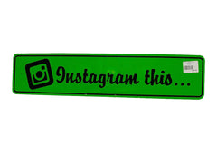 INSTAGRAM THIS THIN SHOW PLATE